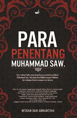 RESENSI: Para Penentang Muhammad SAW