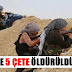 Şengal’de 5 çete öldürüldü