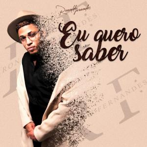 (Kizomba) Ronaldo Fernandes - Eu Quero Saber (2019)