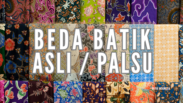 cara membedakan batik asli dan palsu, Batik Indonesia