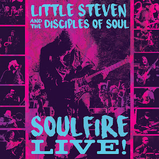 Little Steven & the Disciples of Soul's Soulfire Live!