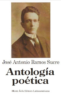 José Antonio Ramos Sucre - Antología Poética