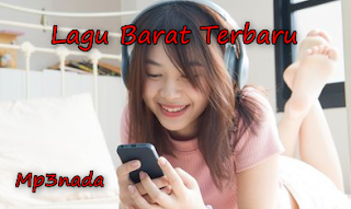 Daftar Kumpulan Lagu Barat Terbaru dan Terpopuler 2018 (Update Terbaru)