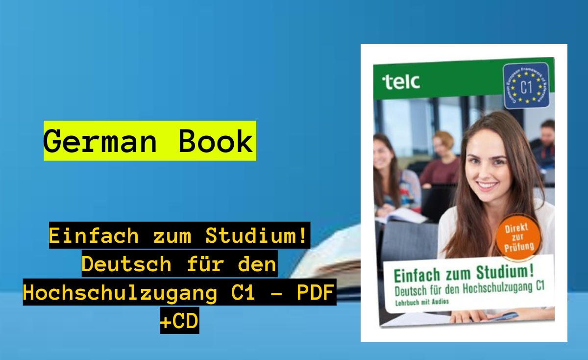 German Book - Einfach zum Studium! Deutsch für den Hochschulzugang C1 - PDF +CD