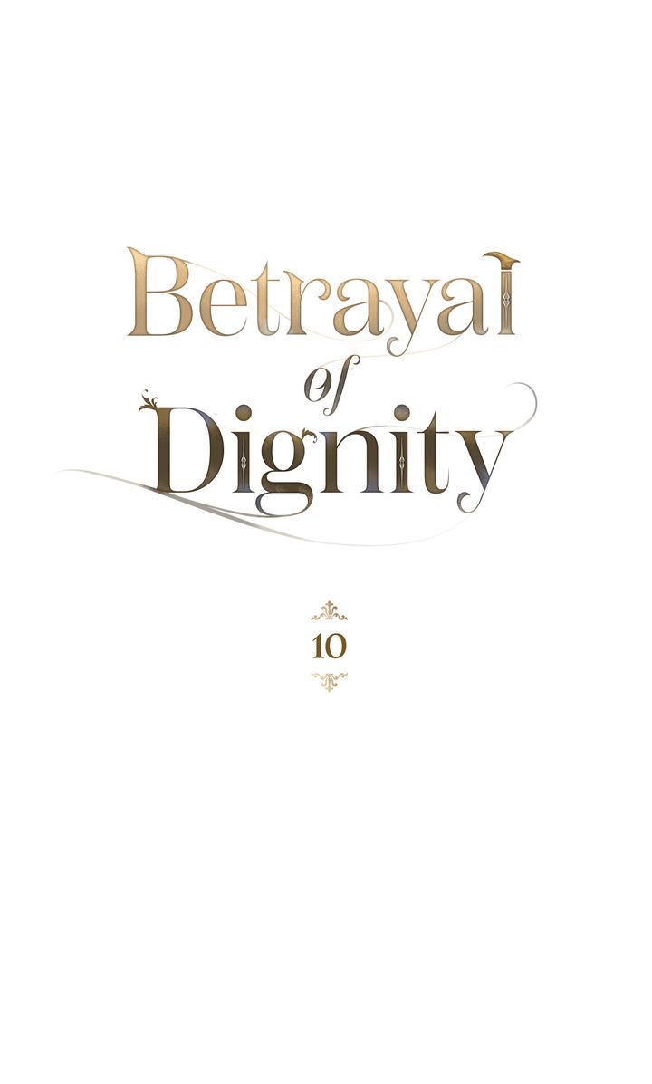 Betrayal of Dignity Chapter 10
