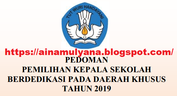  JUKNIS PEMILIHAN KEPALA SD SMP BERDEDIKASI TAHUN  PEDOMAN – JUKNIS PEMILIHAN KEPALA SD SMP BERDEDIKASI TAHUN 2019