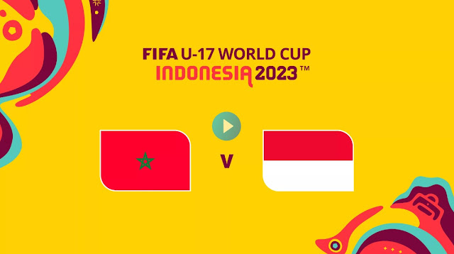 Link Live streaming Maroko vs Indonesia | Grup A | Piala Dunia U-17 FIFA Indonesia 2023 [19:00 WIB]