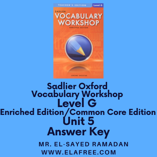 Sadlier Vocabulary Workshop Level G Unit 5 Answers