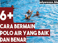 6+ Cara Bermain Polo Air yang Baik dan Benar