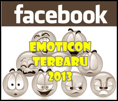 Facebook Emoticon  Terbaru 2013
