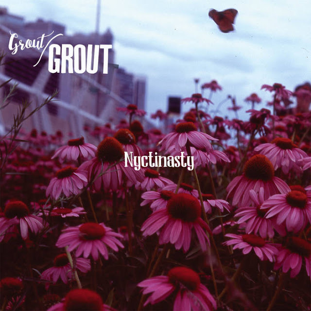 Grout/Grout distribue sa dose de bonheur avec l'album "Nyctinasty".
