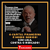 O CAPITAL FINANCEIRO É NOSSO INIMIGO! COM LULA, CONTRA O MERCADO!