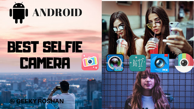 best selfie camera application  