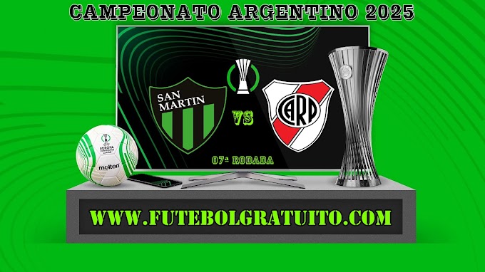 Assistir San Martin x River Plate ao vivo grátis 22/02/2025