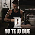 J Balvin - Yo Te Lo Dije