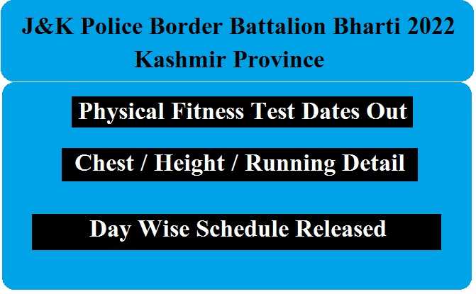 JK Police Border Battalion Physical Fitness Test Dates