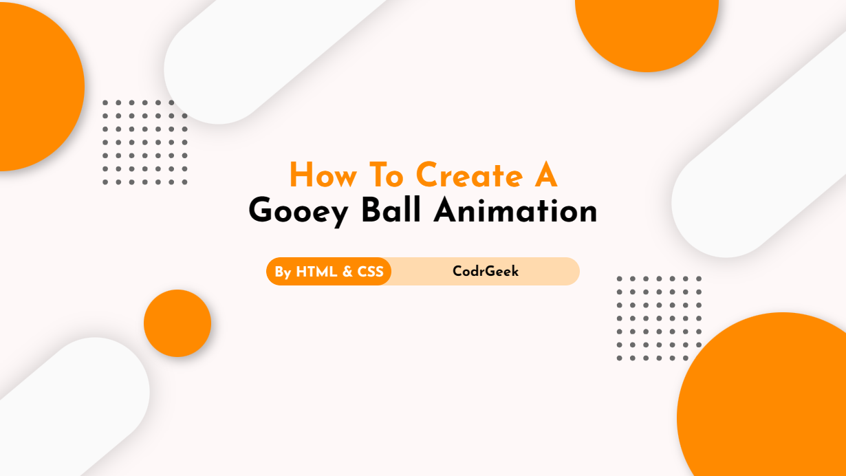 How can I create a gooey ball animation using HTML and CSS?