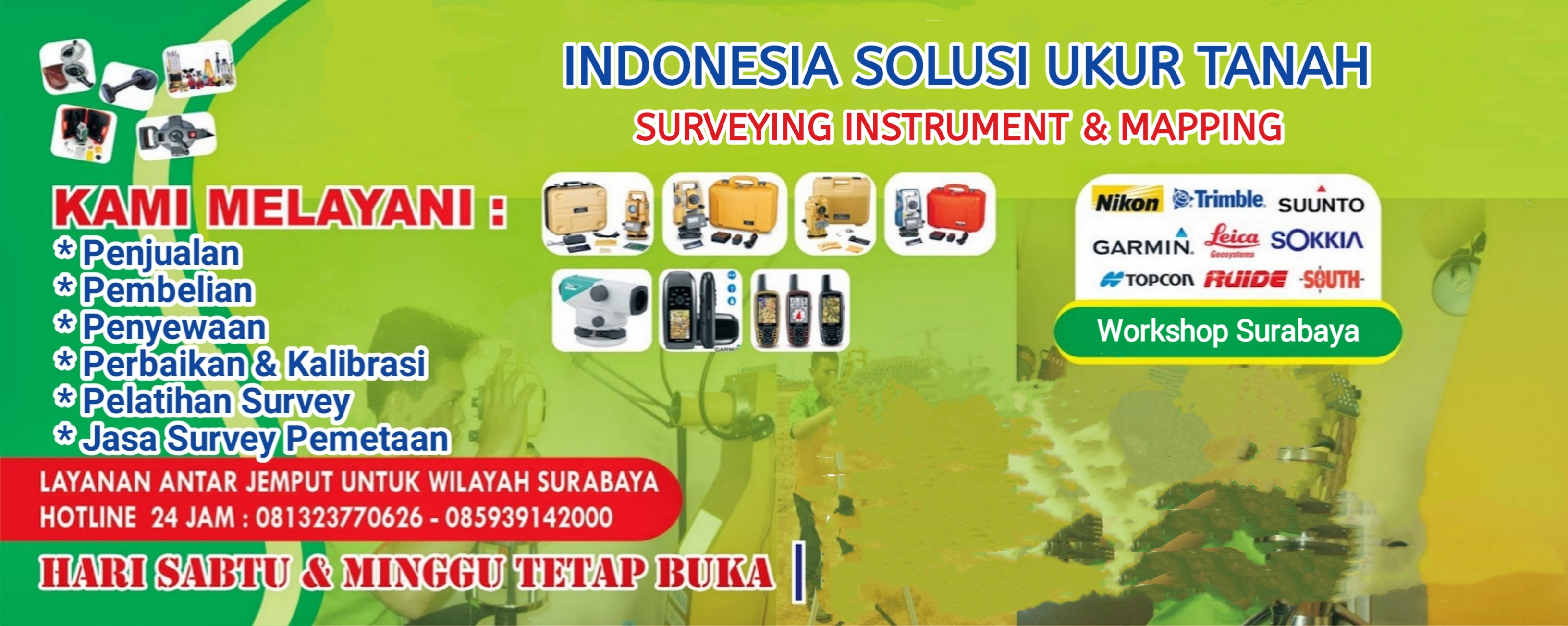 Indosurta Surabaya adalah perusahaan cabang Indosurta Group yang bergerak di bidang penjualan, sewa, servis, dan kalibrasi alat ukur khususnya alat survey dan pemetaan di Surabaya, Jawa Timur.
