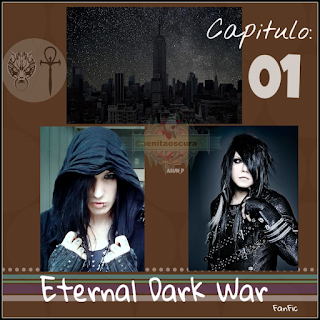 https://bloglachicadelassombras.blogspot.com/2018/06/eternal-dark-war-fanfic-capitulo-01.html
