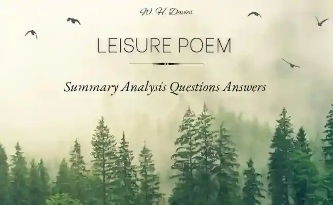 Leisure Poem Summary Analysis Questions Answers