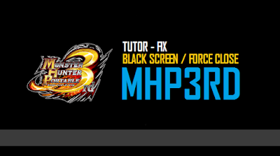 Tutorial Cara Mengatasi Black Screen / Force Close