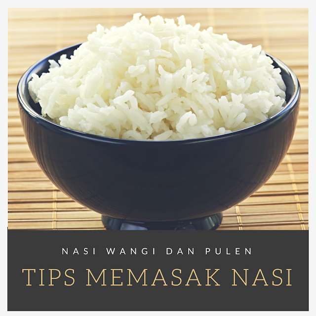 Tips Cara Memasak Nasi Supaya Empuk dan Enak