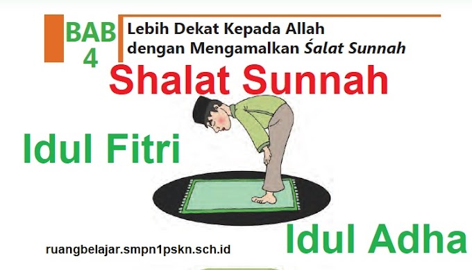 Mengamalkan Sholat Idul Fitri dan Idul Adha | PAIBP Kelas 8