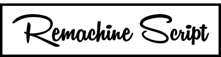 Remachine Script tipografias gratis