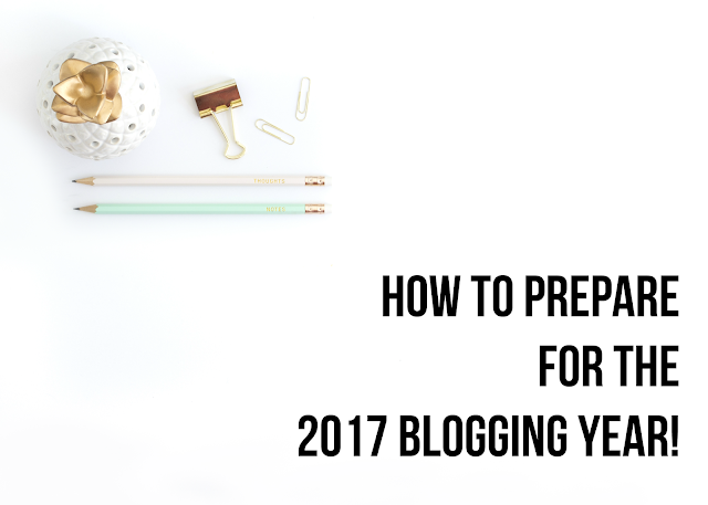 how-to-prepare-for-the-2017-blogging-year