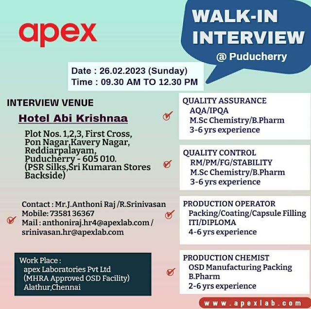 Apex Laboratories | Walk-in interview at Puducherry for QA/QC/Production on 26th February 2023