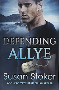 Defending Allye (Mountain Mercenaries, 1)