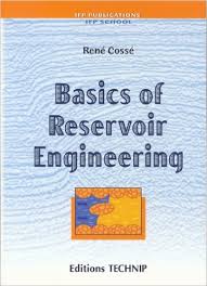 Basics of Reservoir Engineering