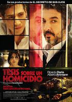 Cartel de 'Tesis sobre un homicidio', de Hernán Goldfrid, con Ricardo Darín, Alberto Amman, Calu Rivero y Arturo Puig. Revista Making Of