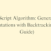 JavaScript Algorithm: Generate All Permutations with Backtracking (Full Guide)