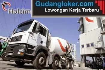 Lowongan Kerja Terbaru Holcim Indonesia