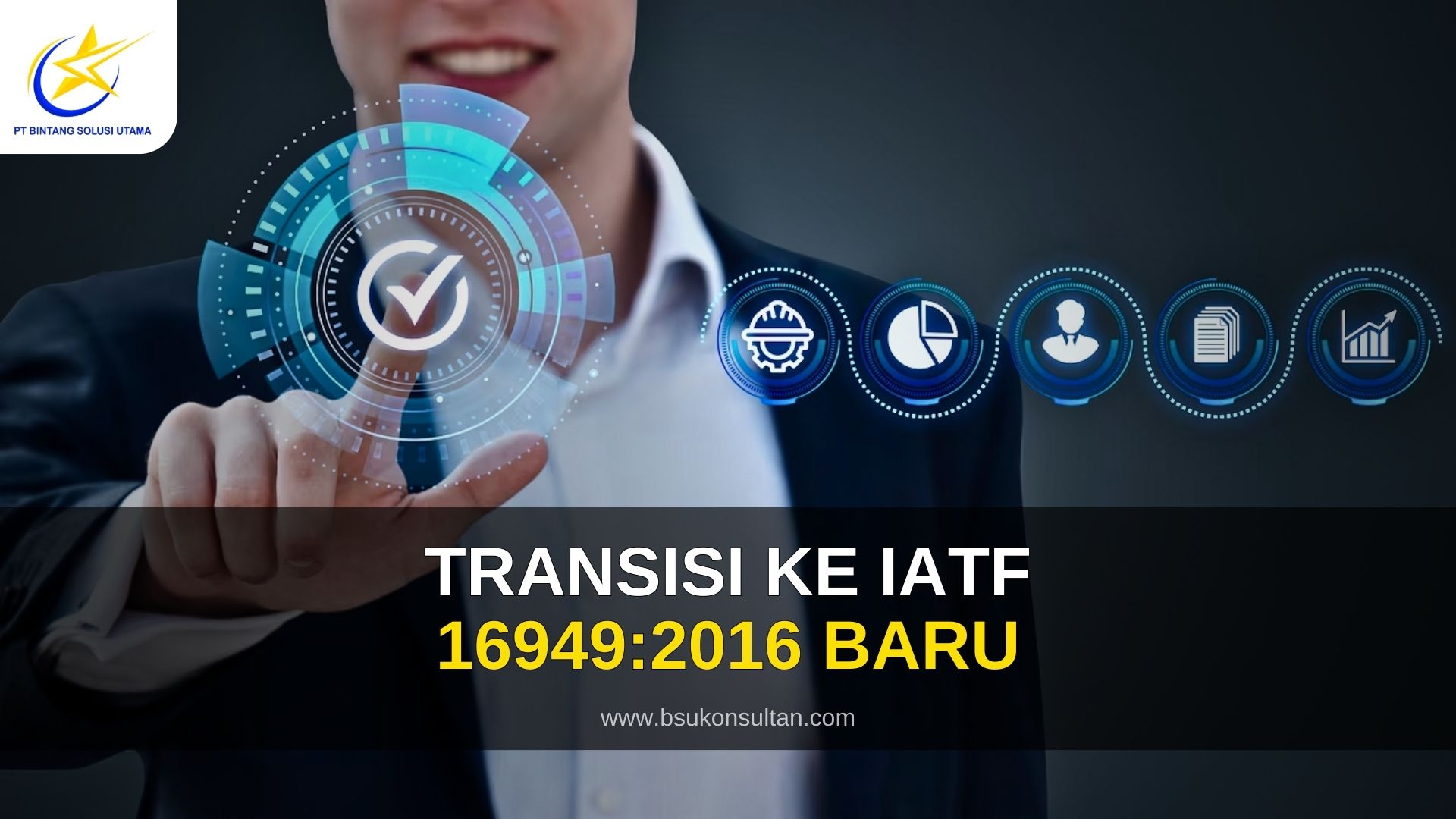 Transisi Ke IATF 16949:2016 baru