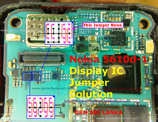 Nokia 5610d Display IC Jumper Solution