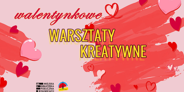 Walentynkowe warsztaty kreatywne - plakat promujący wydarzenie