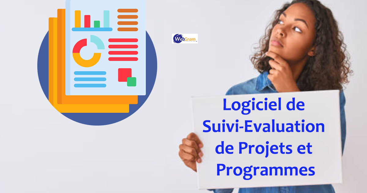 Qu'est-ce qu'un rapport sur l'état d'un projet en suivi-évaluation ? WEBGRAM, meilleure entreprise / société / agence  informatique basée à Dakar-Sénégal, leader en Afrique, du développement de solutions de suivi-évaluation de projets et programmes, Suivi-Evaluation de Projets et Programmes, Gestion de projets et programmes, Définition des phases d’un projet, Gestion d’un projet par secteur d’activités, Intégration d’un plan de travail annuel, Classification des projets par activité, Gestion des partenaires de projets, Gestion des statistiques et tableaux de bord des projets, Gestion des taux d’avancement des projets et programmes, Gestion du planning des composantes de projets, Gestion des problèmes et risques rencontrés, Gestion des indicateurs de projets, Gestion des états d’avancement et statuts de projets, Répartition géographique des projets par zones, Gestion de fichiers et documents par projet, Gestion des réalisations sur les projets, Définition de prochaines étapes de projet, Gestion du budget par projet, Génération de Rapports sur les projets et programmes, Configuration des acteurs intervenants par projet, Paramètres de base du Suivi-Evaluation, Gestion du Cadre Logique (Objectifs Globaux, Objectifs spécifiques, Résultats, Activités des projets), Gestion des partenaires, Gestion des localités, Gestion des étapes de projets, Gestion des bénéficiaires d'un projet, Gestion des moyens utilisés par projet, Gestion des finances et budgets des projets et programmes, Agenda des activités (timesheet) par projet, Diagramme de Gantt des activités par projet. Ingénierie logicielle, développement de logiciels, logiciel de Suivi-Evaluation, systèmes informatiques, systèmes d'informations, développement d'applications web et mobiles.