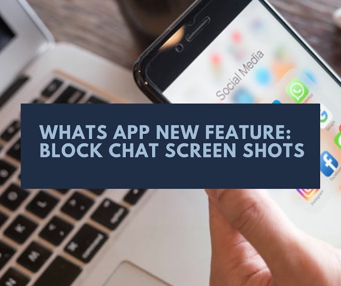 Whatsapp New feature : block Chat Screenshots 
