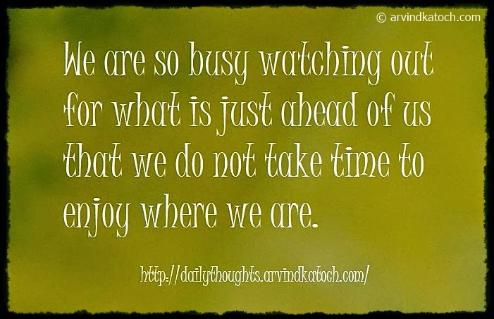 Busy, ahead, time, Thought, Quote, 