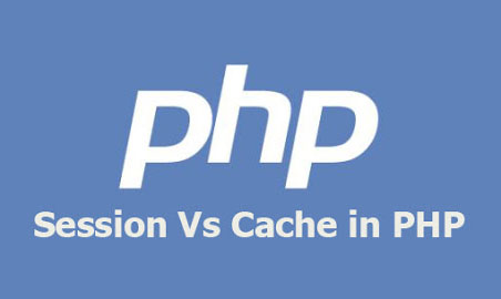 session vs cache php 