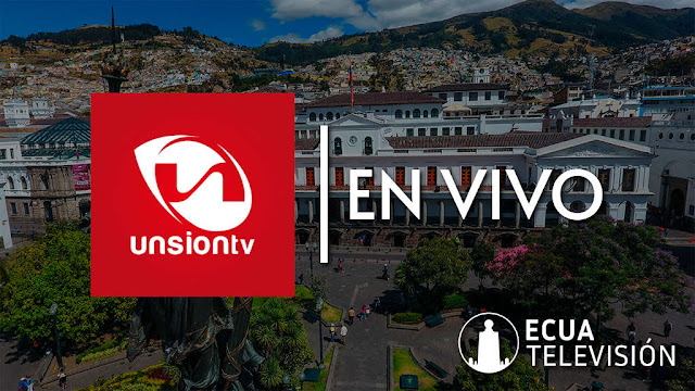Unsión Televisión | Canal de TV de Ecuador en Vivo