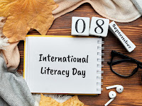 International Literacy Day - 08 September. 