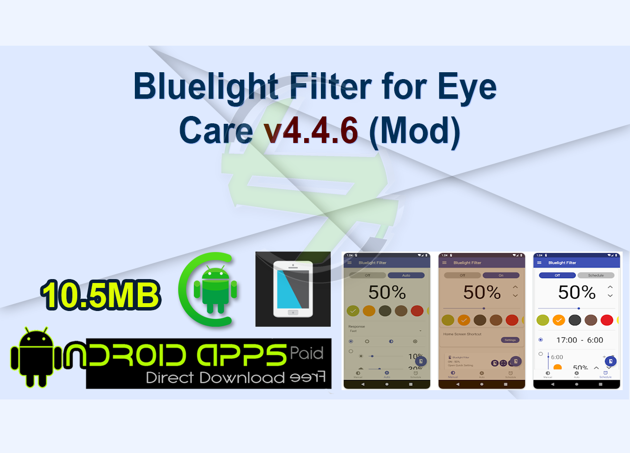 Bluelight Filter for Eye Care v4.4.6 (Mod)