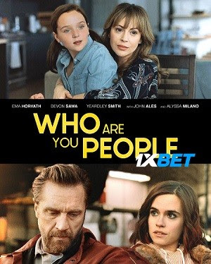 Who Are You People 2023 Hindi Dubbed (Voice Over) WEBRip 720p HD Hindi-Subs Online Stream