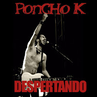 Poncho K Despertando nuestro rock punk ska metal