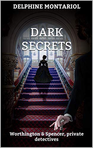 1ère de couverture du roman Dark secrets de Delphine Montariol