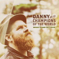 Disco DANNY & THE CHAMPIONS - What kind of love