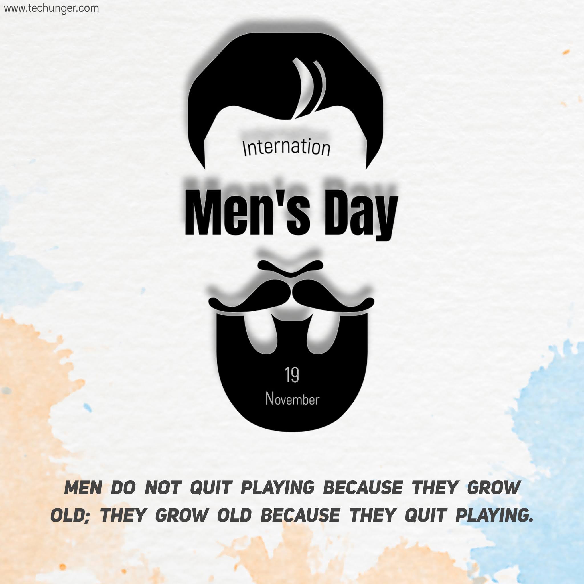 International men's day, men's day, saurabh chaudhari, techunger